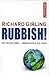 Rubbish! by Richard Girling