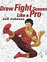 Draw Fight Scenes Like a Pro