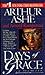 Days of Grace by Arthur Ashe Days of Grace by Arthur Ashe