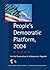People's Democratic Platform, 2004: For the Restoration of a Democratic Republic (Terra Nova)