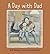A Day with Dad by Bo R. Holmberg