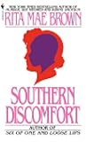 Southern Discomfort by Rita Mae Brown