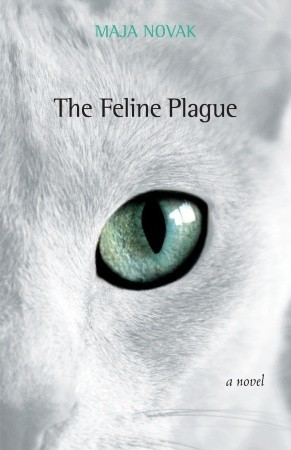 The Feline Plague (Paperback)