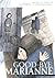 Good-bye Marianne by Irene N. Watts