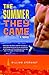 The Summer They Came