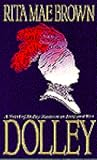 Dolley: A Novel