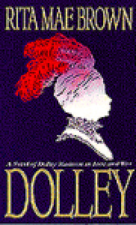 Dolley: A Novel (Paperback)