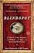 Blindspot: A Novel