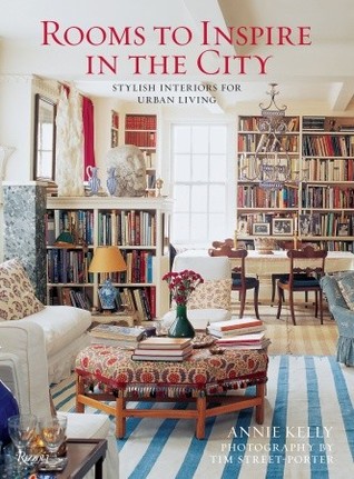 Rooms to Inspire in the City: Stylish Interiors for Urban Living (Hardcover)