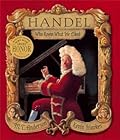 Handel, Who Knew What He Liked