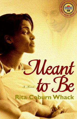 Meant to Be: A Novel (Paperback)