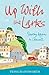 Up With the Larks: Starting Again in Cornwall