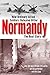 Normandy: The Real Story