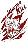 Winter Kill by Mike Oliveri