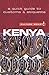 Kenya - Culture Smart!: the essential guide to customs & culture