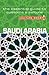 Saudi Arabia - Culture Smart!: The Essential Guide to Customs & Culture