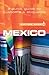 Mexico - Culture Smart!: The Essential Guide to Customs & Culture