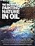 The Big Book of Painting Nature in Oil