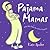 Pajama Mamas