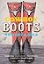 Cowboy Boots The Art and Sole by Jennifer June