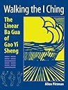 Walking the I Chi...