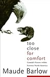 Too Close For Comfort: Canada's Future Within Fortress North America