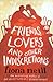 Friends, Lovers and Other Indiscretions by Fiona Neill