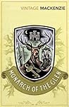 The Monarch of the Glen by Compton Mackenzie
