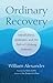 Ordinary Recovery by William Alexander