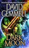 Dark Moon by David Gemmell