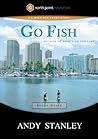 Go Fish Study Guide: Because of What's on the Line (North Point Resources Series)