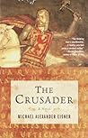 The Crusader by Michael Alexander Eisner