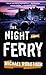 The Night Ferry