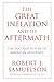 The Great Inflation and Its Aftermath: The Past and Future of American Affluence