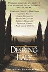 Desiring Italy: Women Writers Celebrate the Passions of a Country and Culture Desiring Italy: Women Writers Celebrate the Passions of a Country and Culture