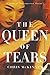 The Queen of Tears by Chris    McKinney