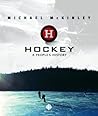 Hockey by Michael  McKinley Hockey by Michael  McKinley