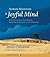 Always Maintain a Joyful Mi...