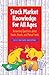 Stock Market Knowledge for All Ages: Answering Questions about Stocks, Bonds, and Mutual Funds