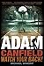 Adam Canfield, Watch Your Back! (Adam Canfield of the Slash)