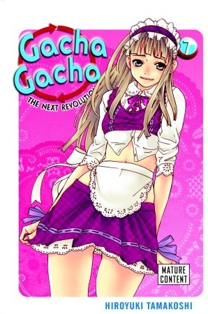 Gacha Gacha: The Next Revolution, Vol. 7 (Paperback)