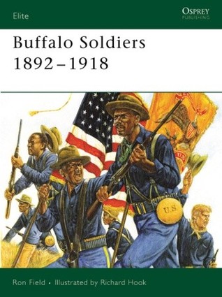 Buffalo Soldiers 1892–1918 (Osprey Elite #134)