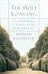 The Holy Longing:...