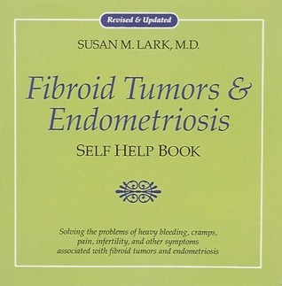 Fibroid Tumors and Endometriosis