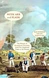 With Axe and Flask: The History of Persephone Township from Pre-Cambrian Times to the Present Day