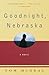 Goodnight, Nebraska