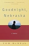 Goodnight, Nebraska Goodnight, Nebraska