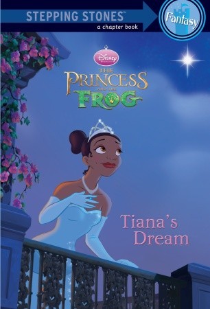 Tiana's Dream (Disney's The Princess and the Frog)