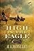 High Is the Eagle (The Kane...