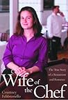 Wife of the Chef by Courtney Febbroriello